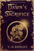 Nightvision: Dawn’s Sacrifice - A Mother's Realm, #3
