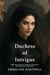 Duchess of Intrigue: High Spice Regency Romance between a Widow and her Protectors