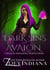 Dark Sins of Avalon: A Magical Paranormal Reverse Harem - Claimed by Avalon, #1