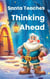 Santa Teaches Thinking Ahead