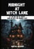 Midnight at Witch Lane - Witch Lane, #2