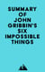 Summary of John Gribbin's Six Impossible Things