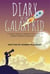 Diary of the Galaxy Kid - Diary of the Galaxy Kid, #1