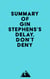 Summary of Gin Stephens's Delay, Don't Deny