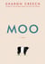 Moo - A Novel
