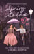 Spring into Love - The Fab Five, #3