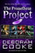 The Prometheus Project Boxed Set - The Prometheus Project