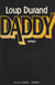 Daddy