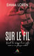 Sur le fil - Nouvelle érotique - Livre lesbien, roman lesbien