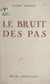 Le bruit des pas