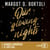 Our glowing nights