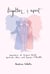 Together and Apart: Biographies of Virginia Woolf, Gertrude Stein, and Georgia O'Keeffe
