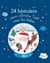 24 histoires pour attendre Noël avec les bébés - Histoires pour les bébés