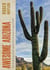 Awesome Arizona - 200 Amazing Facts about the Grand Canyon State