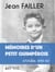 Mémoires d'un petit Quimperois - Années 1940-60