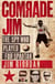 Comrade Jim - The Spy Who Played for Spartak