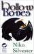 Hollow Bones