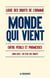 Le monde qui vient - Entre périls et promesses. 2000-2015 : un état des droits