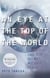 An Eye at the Top of the World - The Terrifying Legacy of the Cold War's Most Daring C.I.A. Operation