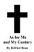 As for Me and My Century
