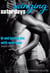 Swinging Saturdays: Bi and Having Fun with Everyone, Part One - Swinging Saturdays: Bi and Having Fun with Everyone, #1