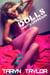 DOLLS: Parts Unknown - DOLLS, #1