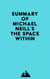 Summary of Michael Neill's The Space Within
