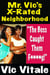Mr. Vic’s  X-Rated Neighborhood “Her Boss Caught  Them F * * * * *g!”
