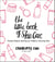 The Little Book of Skin Care - Korean Beauty Secrets for Healthy, Glowing Skin