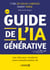 Guide de l’IA générative - Les clés pour conduire votre transformation IA