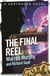 The Final Reel - Number 116 in Series