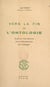 Vers la fin de l'ontologie - Étude sur "L'introduction dans la métaphysique" par Heidegger
