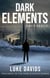 Dark Elements - Emergence - Dark Elements, #0