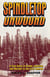 Spindletop unwound - A True Story of Greed, Ambition and Murder in the First Degree