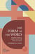 The Form of the Word: Making Sense of Scripture in the Body of Christ - Cultivating Communities, #3