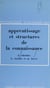 Apprentissage et structures de la connaissance
