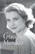 Grace de Monaco - Le rôle d'une vie