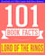 The Lord of the Rings - 101 Amazing Facts You Didn't Know - 101BookFacts.com
