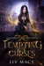 Tempting Curses - The Infinites Universe, #4
