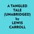 A Tangled Tale (Unabridged)