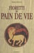 Fioretti du pain de vie