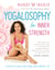 Yogalosophy for Inner Strength - 12 Weeks to Heal Your Heart and Embrace Joy
