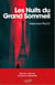 Les Nuits du Grand Sommeil