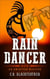 Rain Dancer - An American Western, #1