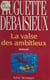 La valse des ambitieux