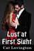 Lust at First Sight