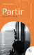 Partir - Portraits du monde