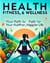 The Ultimate Guide to  Health, Fitness, & Wellness