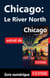Chicago : le River North