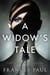 A Widow's Tale